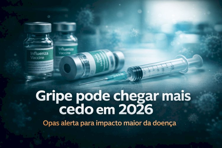 Temporada de Gripe Pode Chegar Mais Cedo em 2026 e Acender Alerta na Saúde Pública!